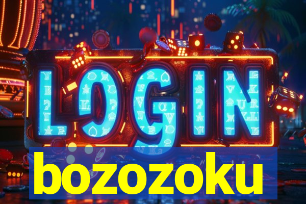 bozozoku