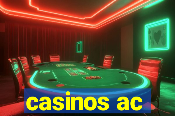 casinos ac