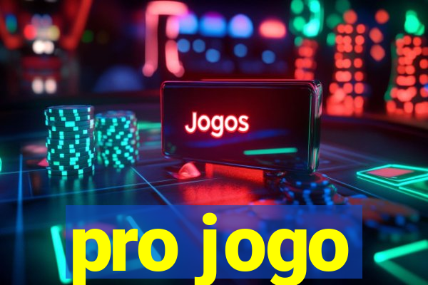 pro jogo