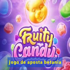 jogo de aposta betania