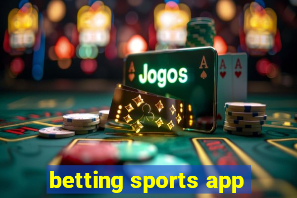 betting sports app