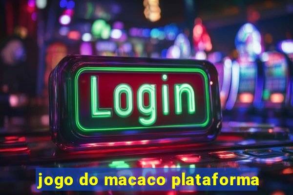 jogo do macaco plataforma