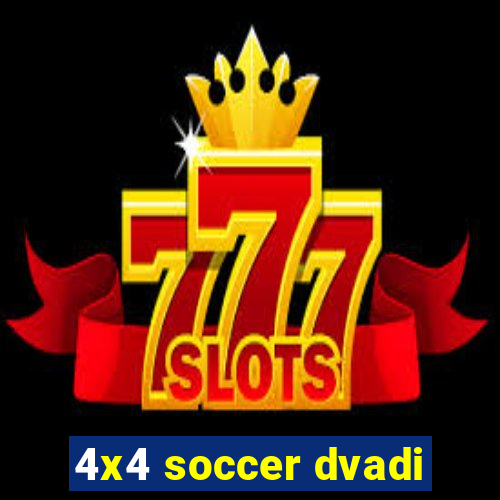 4x4 soccer dvadi