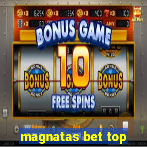 magnatas bet top