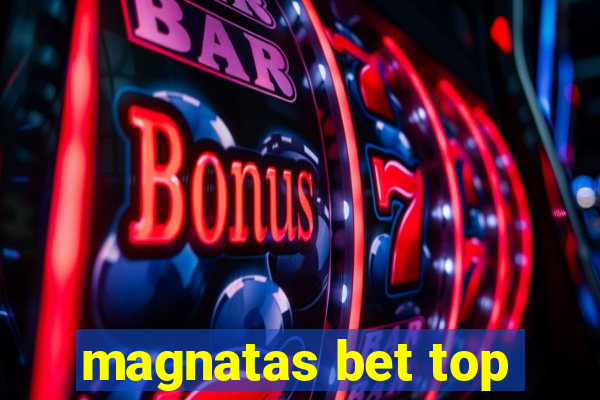 magnatas bet top