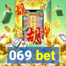 069 bet