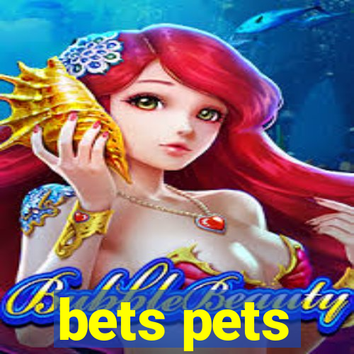 bets pets