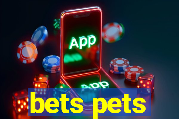 bets pets