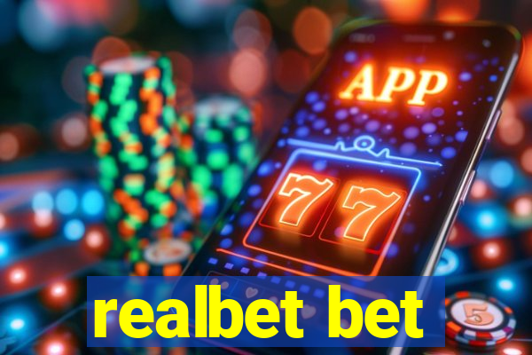 realbet bet