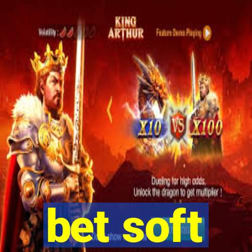 bet soft