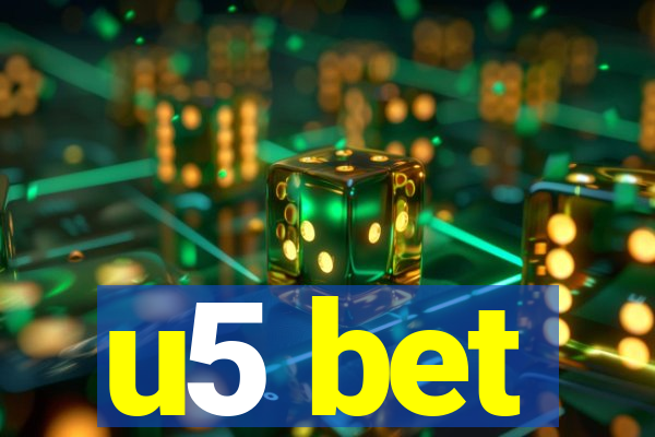 u5 bet