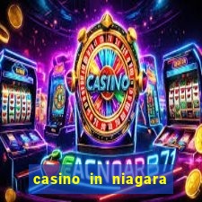 casino in niagara falls canada