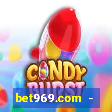 bet969.com - caça-níqueis online cassino