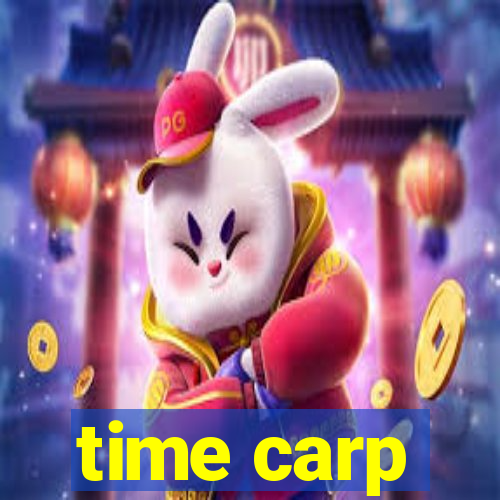 time carp