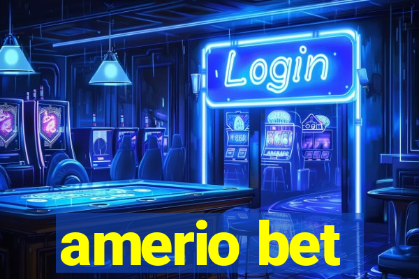 amerio bet