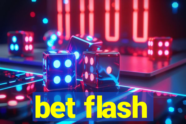 bet flash