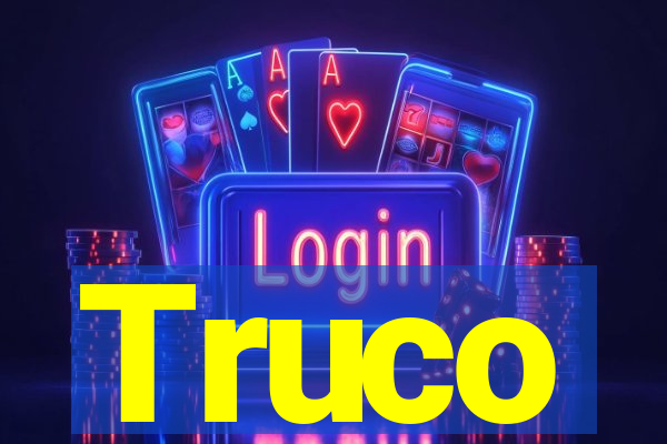 Truco