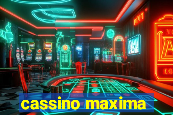 cassino maxima