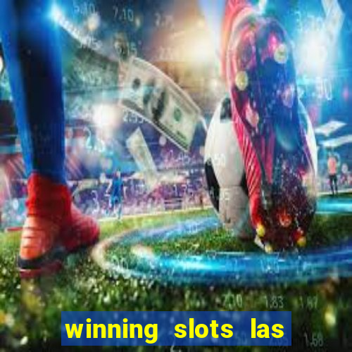 winning slots las vegas casino