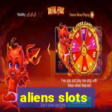 aliens slots