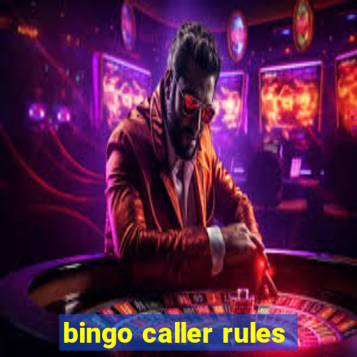 bingo caller rules