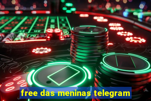 free das meninas telegram