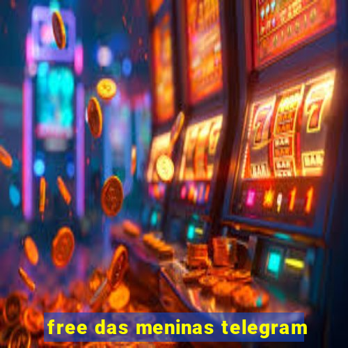 free das meninas telegram