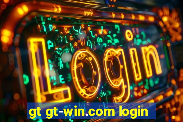 gt gt-win.com login