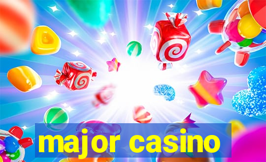 major casino