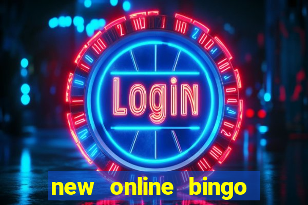 new online bingo sites 2019