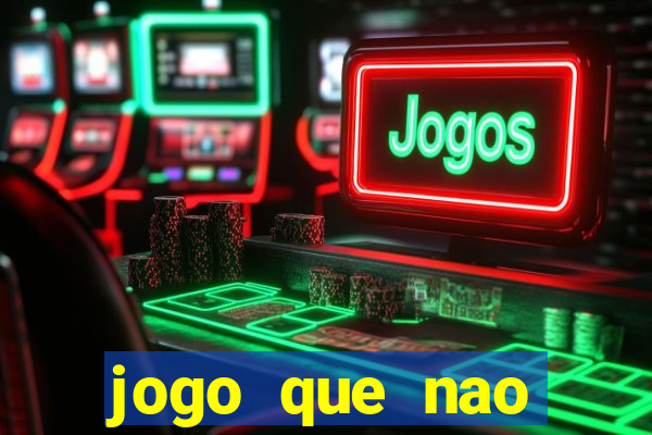 jogo que nao precisa de deposito