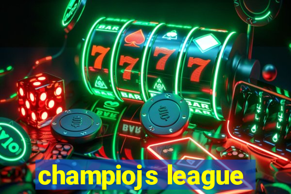 champiojs league