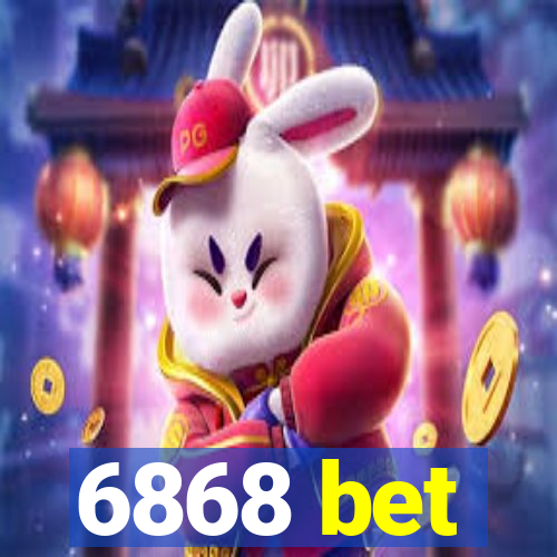 6868 bet