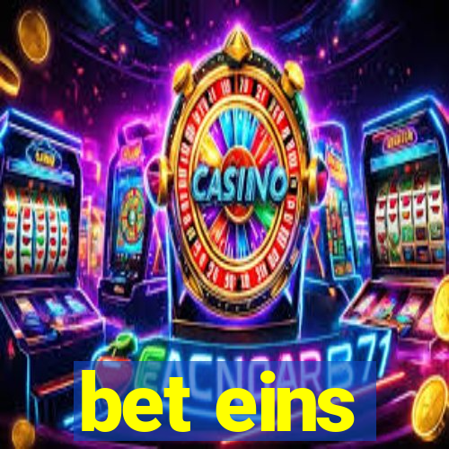 bet eins