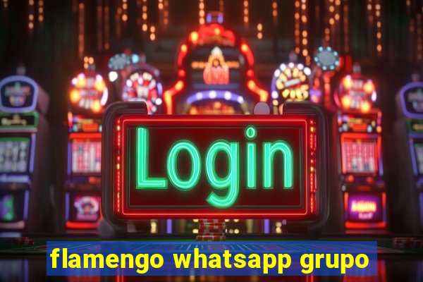 flamengo whatsapp grupo