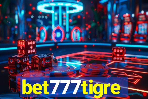 bet777tigre