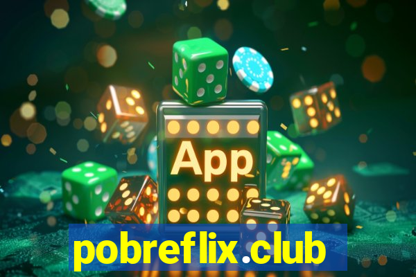 pobreflix.club