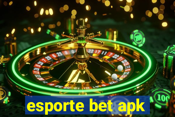 esporte bet apk