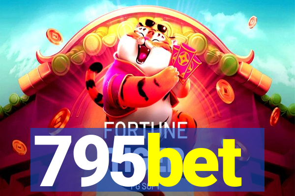 795bet