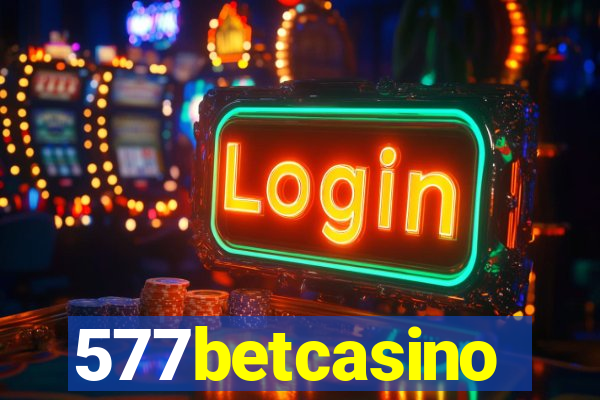 577betcasino