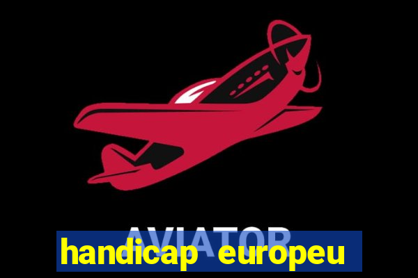 handicap europeu empate 1