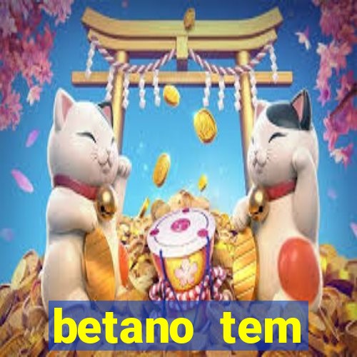 betano tem pagamento antecipado