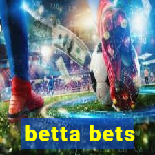 betta bets