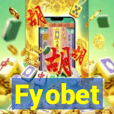 Fyobet