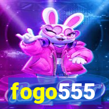 fogo555