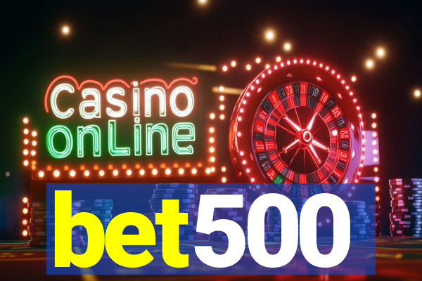 bet500