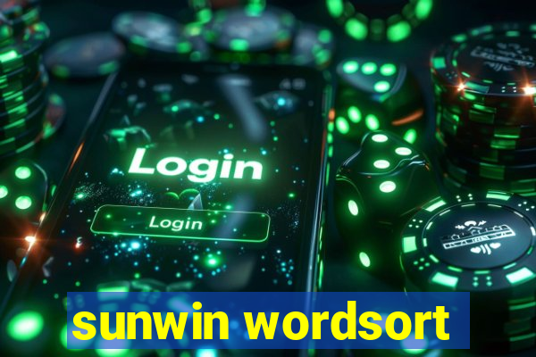 sunwin wordsort