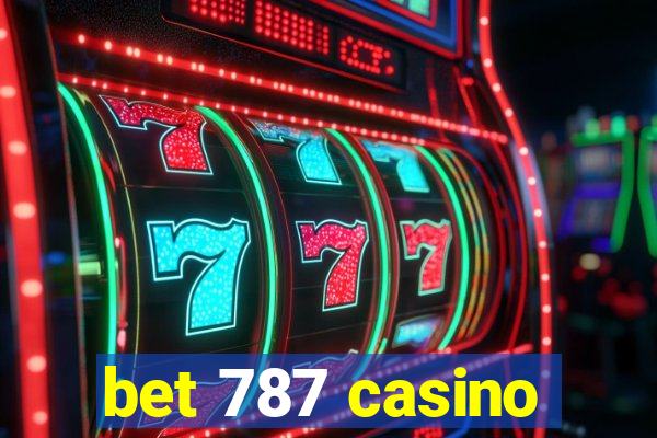 bet 787 casino