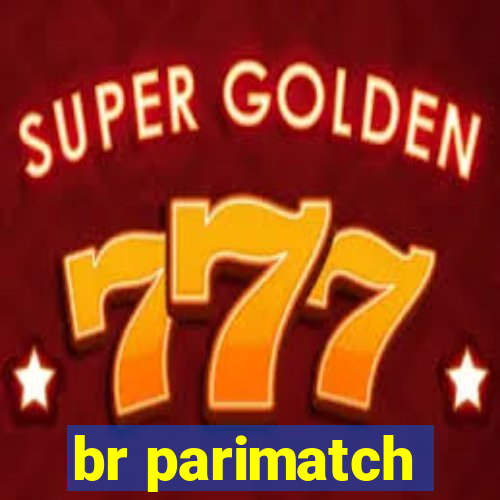 br parimatch