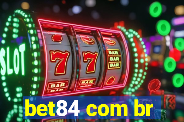 bet84 com br